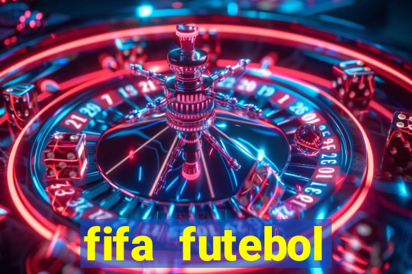 fifa futebol dinheiro infinito